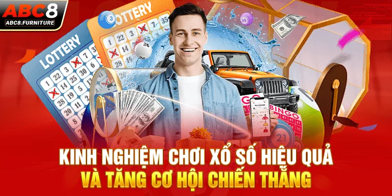 Kinh nghiệm chơi xổ số hiệu quả và tăng cơ hội chiến thắng Kinh nghiệm chơi xổ số hiệu quả và tăng cơ hội chiến thắng