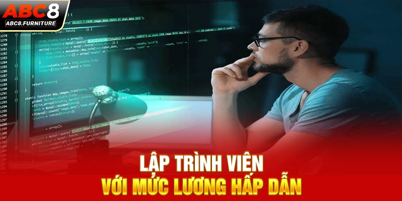 Lập trình viên với mức lương hấp dẫn Lập trình viên với mức lương hấp dẫn