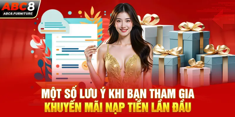 Một số lưu ý khi bạn tham gia khuyến mãi nạp tiền lần đầu Một số lưu ý khi bạn tham gia khuyến mãi nạp tiền lần đầu