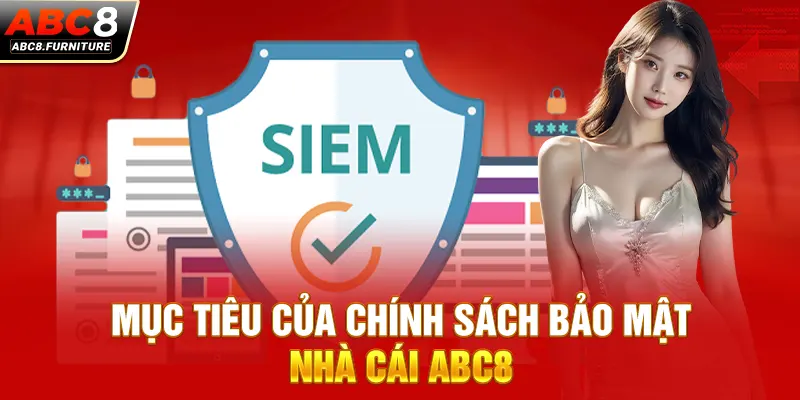 Mục tiêu của chính sách bảo mật nhà cái ABC8 Mục tiêu của chính sách bảo mật nhà cái ABC8